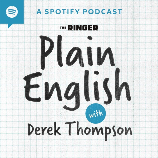 Plain English with Derek Thompson artwork